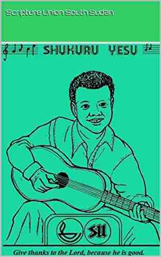 Shukuru Yesu: A collection of Juba Arabic and English songs