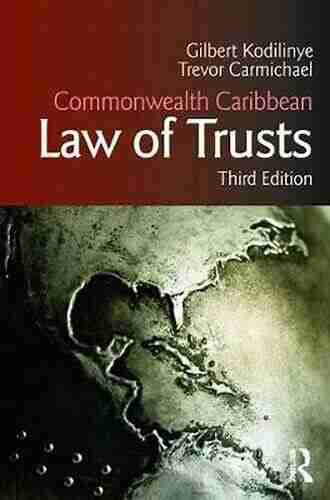 Commonwealth Caribbean Law Of Trusts: Third Edition