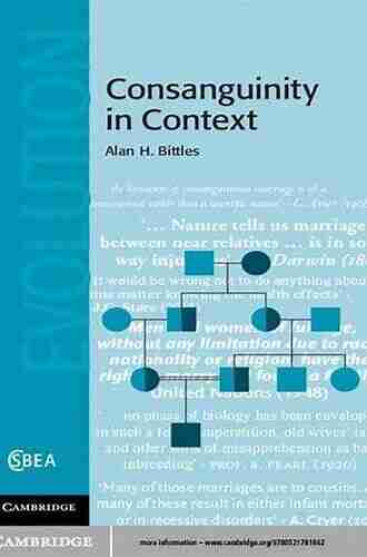 Consanguinity in Context (Cambridge Studies in Biological and Evolutionary Anthropology 63)