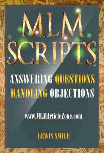 MLM SCRIPTS: Recruiting And Handling Objections