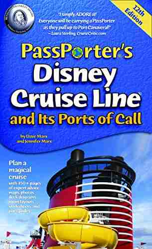 PassPorter s Disney Cruise Line and Its Ports of Call