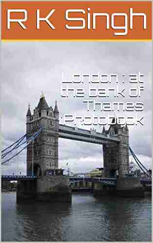 London : at the bank of Thames :Photobook