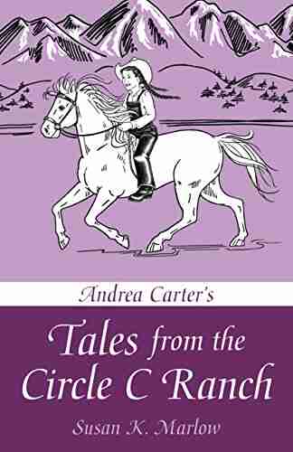 Andrea Carter S Tales From Circle C