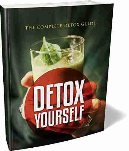 Detox Yourself: Training Guide Theresa Lepiane