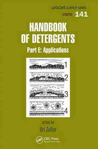 Handbook of Detergents Part D: Formulation (Surfactant Science 128)