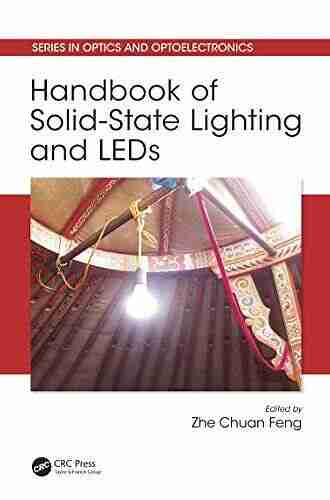 Handbook of Solid State Lighting and LEDs (Series in Optics and Optoelectronics)