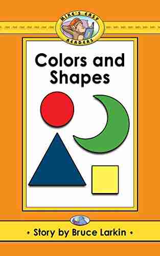 Colors And Shapes Bruce Larkin