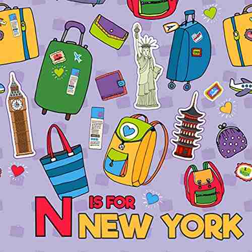 N Is For New York: Know My State Alphabet Picture For Kids Learn ABC Discover America States (Discover America States By Alphabet 3)