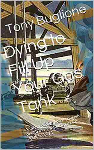 Dying To Fill Up Your Gas Tank: A Safety Professional Analysis Of OSHA Rig Fatalities From 2009 To 2011 (Sami The Safety Sumo Supervisor 4)