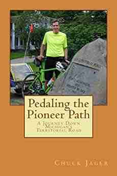 Pedaling the Pioneer Path: A Journey Down Michigan s Territorial Road