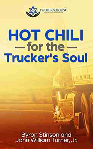 Hot Chili For The Trucker S Soul