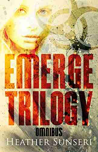 Emerge Series: The Complete Trilogy