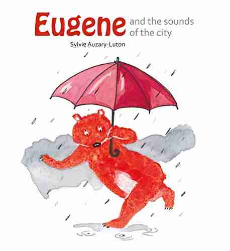 Eugene And The Sounds Of The City