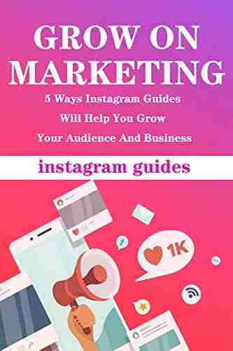 Grow On Instagram With Instagram Guides 5 simple execution methods (online marketing 1)