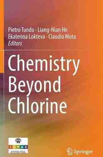 Chemistry Beyond Chlorine Claire Thompson