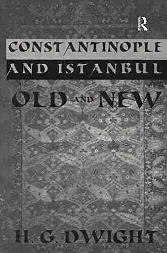 Constantinople: And Istanbul Old and New (Kegan Paul Travellers)