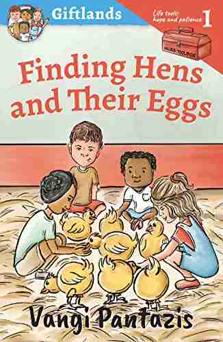 Finding Hens And Their Eggs (Giftlands 1)