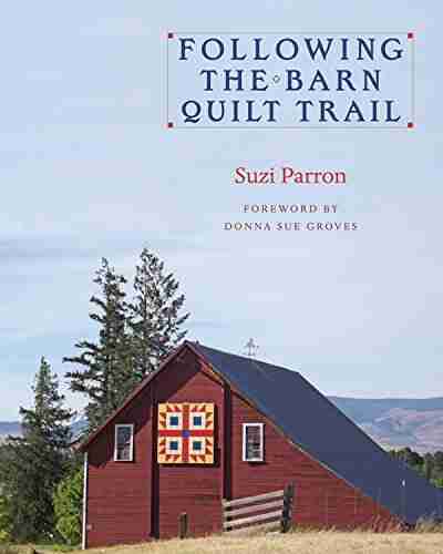 Following The Barn Quilt Trail