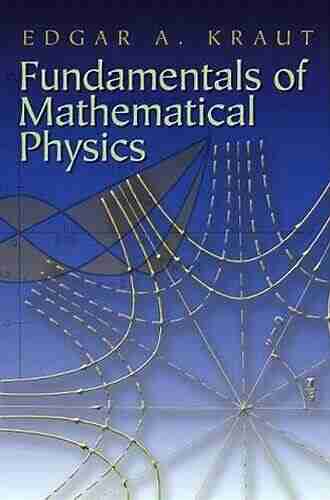 Fundamentals of Mathematical Physics (Dover on Physics)