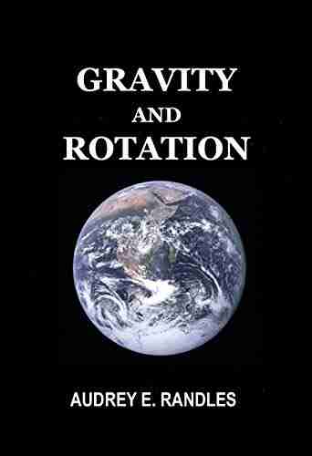 Gravity And Rotation (THE THEORY OF MATRIX 4)