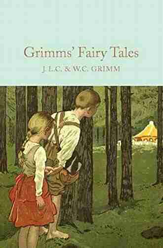 Grimms Fairy Tales (Macmillan Collector s Library 64)