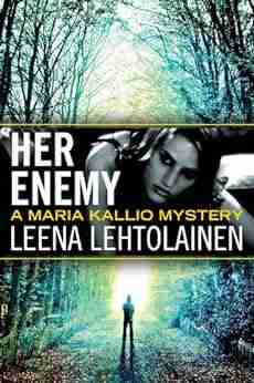 Her Enemy (Maria Kallio 2)