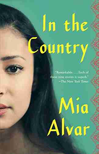 In the Country: Stories Mia Alvar