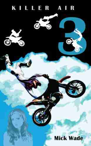 Killer Air (Mud Blood And Motocross 3)