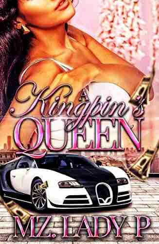 A Kingpin s Queen Mz Lady P