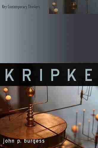 Kripke: Puzzles and Mysteries (Key Contemporary Thinkers)