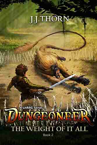 Dungeoneer (The Weight Of It All): A LitRPG Fantasy Adventure