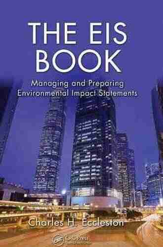 The EIS Book: Managing And Preparing Environmental Impact Statements