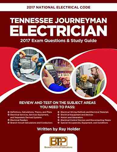 2017 Tennessee Journeyman Electrician: 2017 National Electrical Code Exam Questions Study Guide