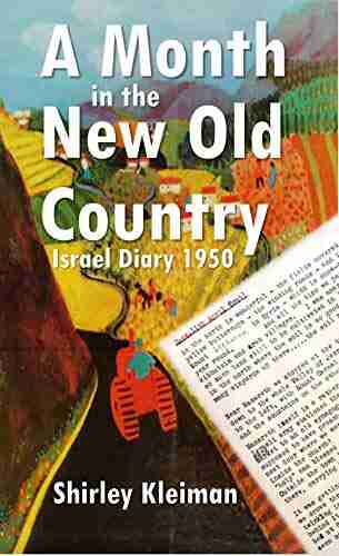 A Month In The New Old Country: Israel Diary 1950