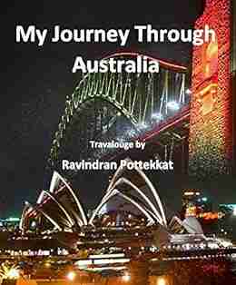 My Journey Through Australia (Travelogue 1)