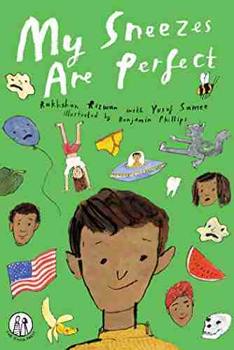 My Sneezes Are Perfect : Poems for Children