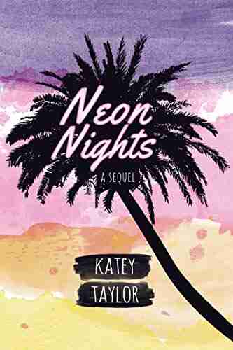 Neon Nights: A Sequel (Inebriated 2)