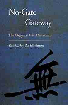 No Gate Gateway: The Original Wu Men Kuan