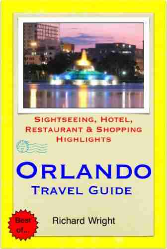 Orlando Florida Travel Guide Sightseeing Hotel Restaurant Shopping Highlights (Illustrated)