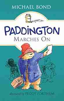 Paddington Marches On Michael Bond