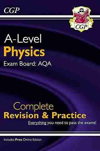 A Level Chemistry: AQA Year 1 2 Complete Revision Practice: Perfect For Catch Up And The 2022 And 2023 Exams (CGP A Level Chemistry)