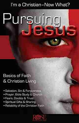 Pursuing Jesus Rose Publishing