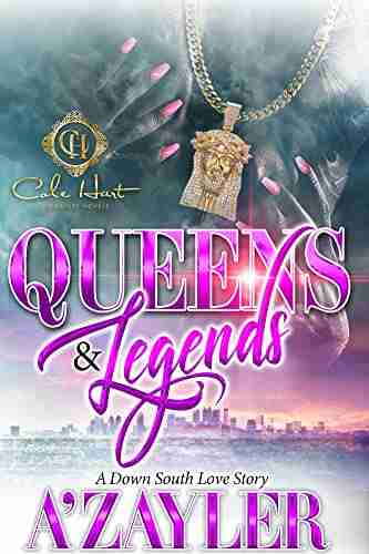 Queens Legends: A Down South Love Story