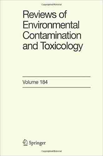 Reviews Of Environmental Contamination And Toxicology 184