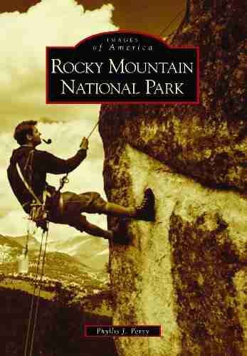 Rocky Mountain National Park (Images of America)