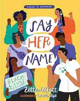 Say Her Name (Poems to Empower)