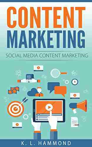 Content Marketing: Social Media Content Marketing (Social Media Marketing 2)