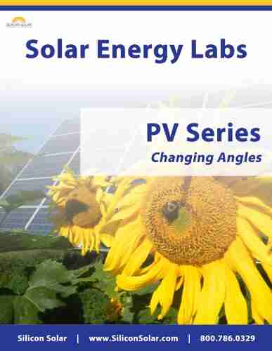 Solar Labs PV The Effects Of Changing Angles On PV Panels (Solar PV Labs 3)