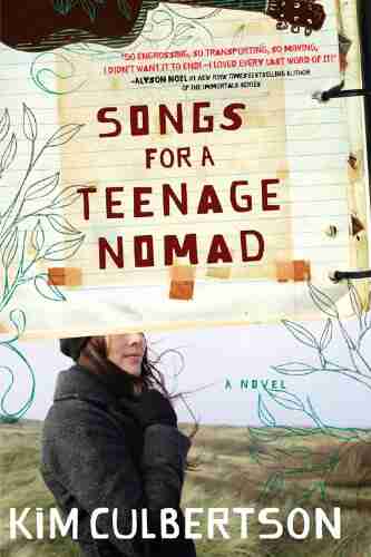 Songs For A Teenage Nomad