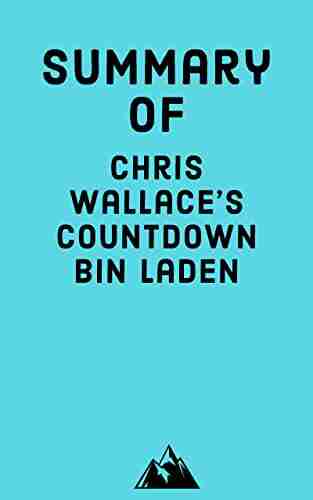 Summary Of Chris Wallace S Countdown Bin Laden